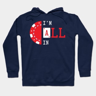 I'm All In - Poker Hoodie